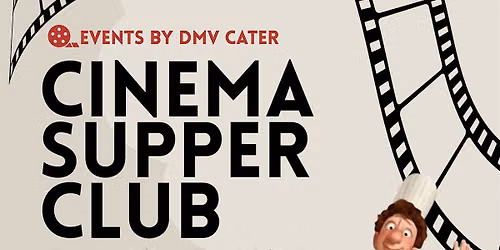 9\/6 Cinema Supper Club: Ratatouille 5PM - 7PM