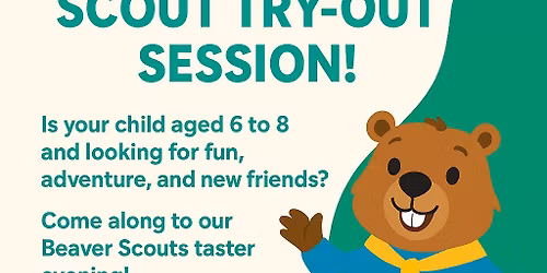 FREE Beaver Scout Try-Out Session