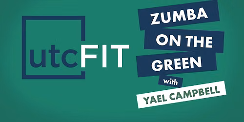 UTC FIT Zumba on The Green