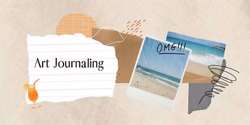 Creative Art Journaling Workshop \u2013 Paper & Collage