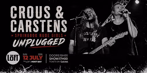 Crous & Carstens: SNG Unplugged LIVE @ The Loft