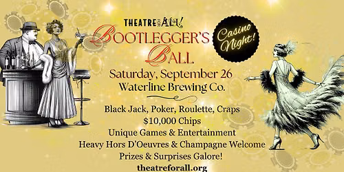 Bootlegger's Ball Casino Night!