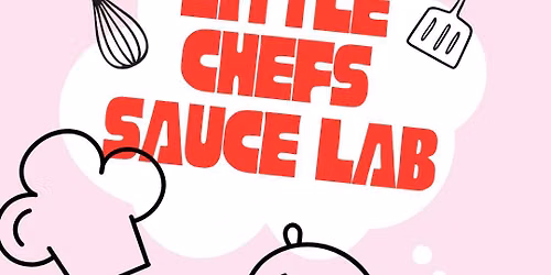 Little Chef's Sauce Lab