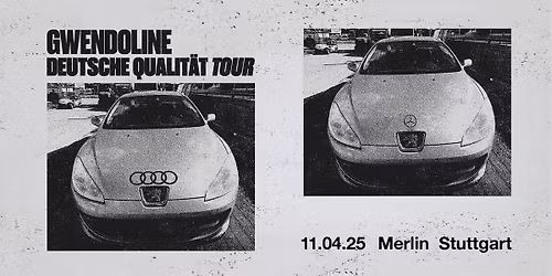 Gwendoline \u2013 Deutsche Qualit\u00e4t Tour 2026 \u25d8 Merlin \u2013 Stuttgart