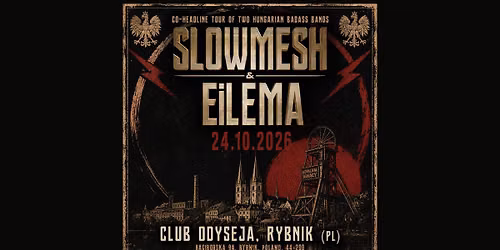 SLOWMESH \/ EILEMA @ Rybnik