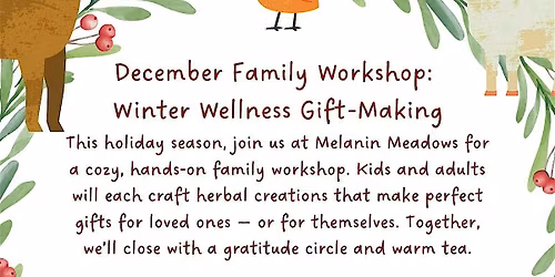 Winter Wellness Gift-Making Workshop