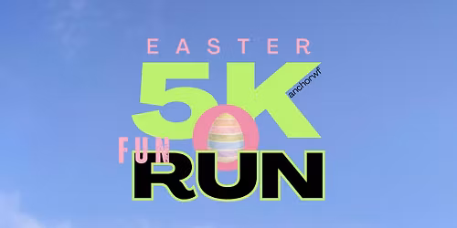 Easter 5k & Family Fun Run