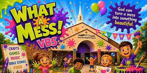 Pond Fork Baptist Church VBS 2026