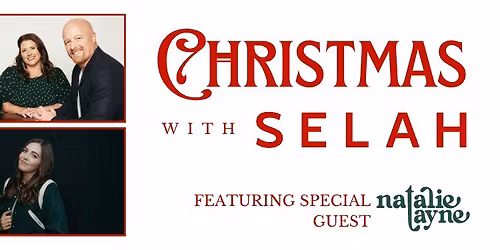 Christmas with Selah and Special Guest Natalie Layne
