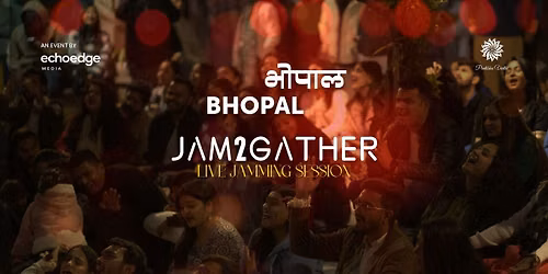 Jam2Gather - Live Bollywood Jamming, Bhopal