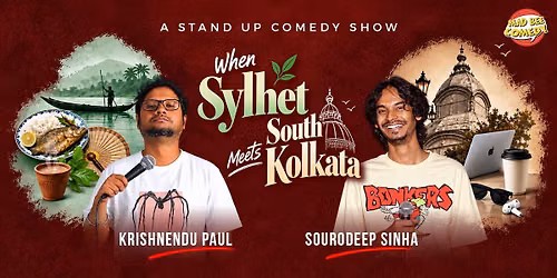 When Sylhet meets South Kol