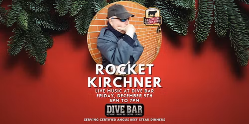 Rocket Kirchner at Dive Bar for Certified Angus Beef Prime Rib Night