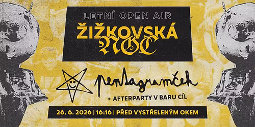 Letn\u00ed \u017ei\u017ekovskej open air p\u0159ed Vokem - kapela \u26e7PENTAGRAM\u010cEK\u26e7
