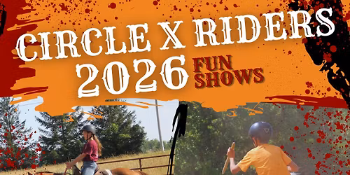 Circle X Riders May Fun Show