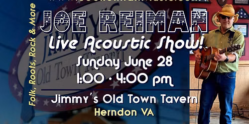 Joe Reiman Live at Jimmy's Old Town Tavern - June 28 1:00 - 4:00 pm