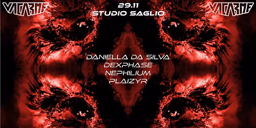 VACARME W\/ DANIELLA DA SILVA & DEXPHASE !