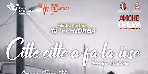 "CitteCitteAfaLaiose" Quarta Edizione Evento Raccolta fondi 