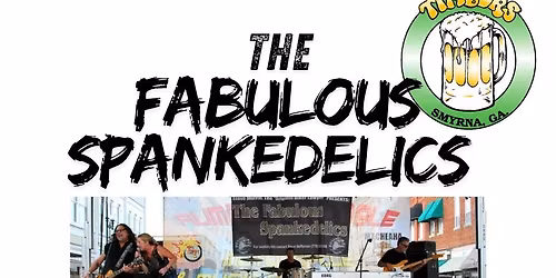 The Fabulous Spankedelics LIVE at Timbers