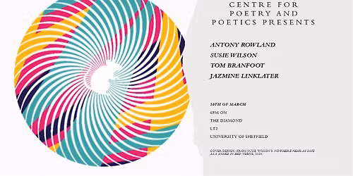 Centre for Poetry and Poetics: Wilson, Rowland, Branfoot and Linklater