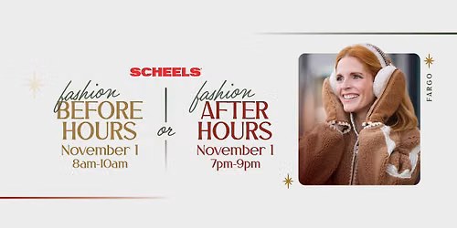 Fargo SCHEELS Fashion Before & After Hours Shopping Events