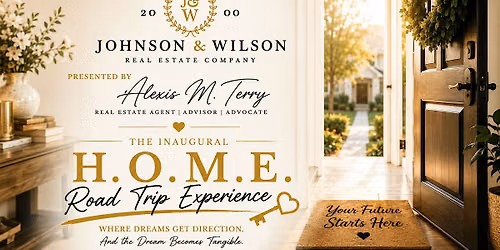 The Inaugural H.O.M.E. Road Trip Experience: Making the Dream Tangible