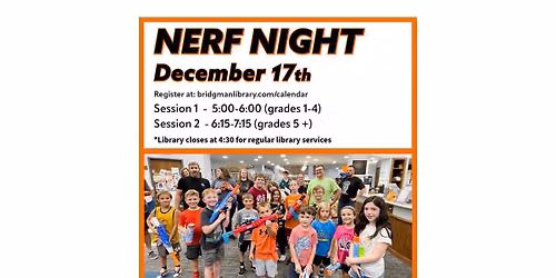 Nerf Night (Session 1: Grades 1 - 4)