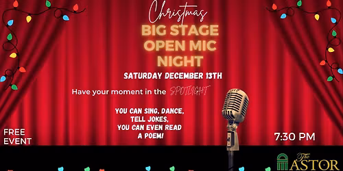 Christmas Big Stage Open Mic Night 