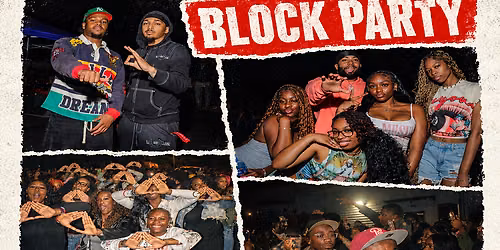 TOOK HER TO THE TRE BLOCK PARTY
