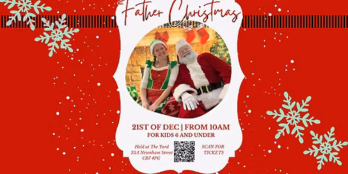 Meet Father Christmas - for kids under 6
