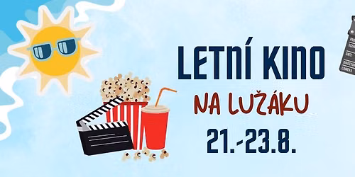 Letn\u00ed kino na Lu\u017e\u00e1ku!