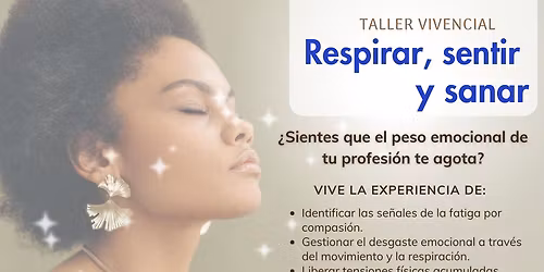 Taller vivencial: Respirar, sentir y sanar