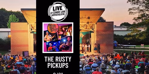 The Rusty Pickups - LIVE @ Connie Link Amphitheatre