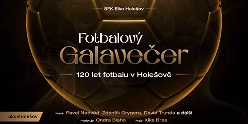 Fotbalov\u00fd Galave\u010der - 120 let fotbalu v Hole\u0161ov\u011b