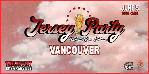 Jersey Party Vancouver