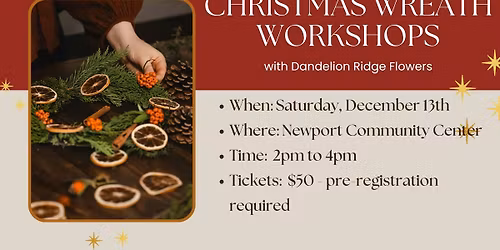 Christmas Wreath Workshop (Newport Community Center)