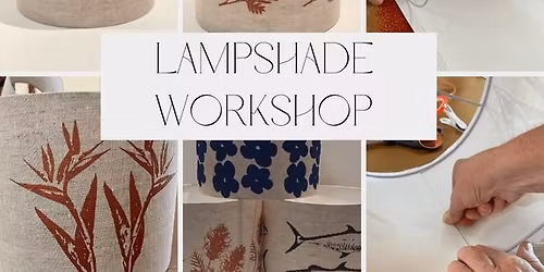 Popup Lampshade Making Workshop -BANGALOW