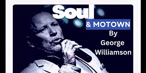 George Williamson sings Soul and Motown