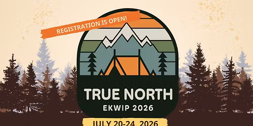 EKWIP 2026: True North