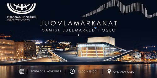 Juovlam\u00e1rkanat Oslos \/\/ Samisk julemarked i Oslo