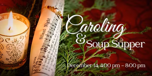 FPC Caroling & Soup Supper