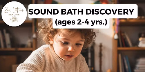 Little Listener's Sound Bath Discovery