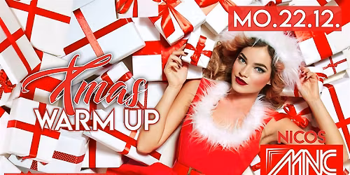 CHRISTMAS WARM UP \u2013 MONDAY NITE CLUB