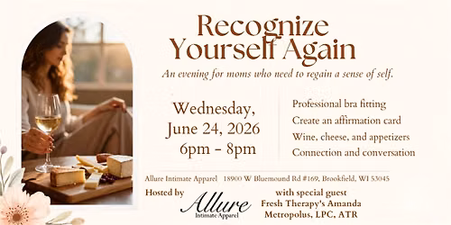 An Evening for Moms Ready to Feel More Like Themselves Again