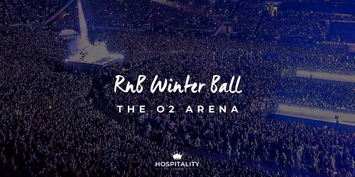 RnB Winter Ball | The O2 Arena | December 2026