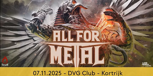 All For Metal + Induction @ DVG Club, Kortrijk