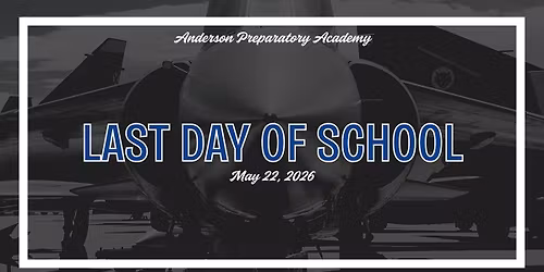 APA's Last Day of School -- Last day of T4\/S2