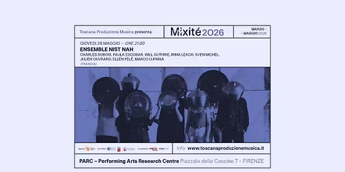 MIXITE' 2026 - Ensemble Nist-Nah live @ Parc (Firenze)
