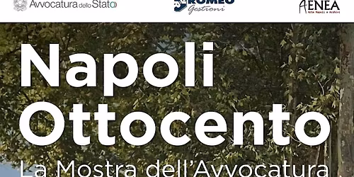FREE TOUR \u201cNAPOLI OTTOCENTO\u201d - AVVOCATURA DELLO STATO DI NAPOLI
