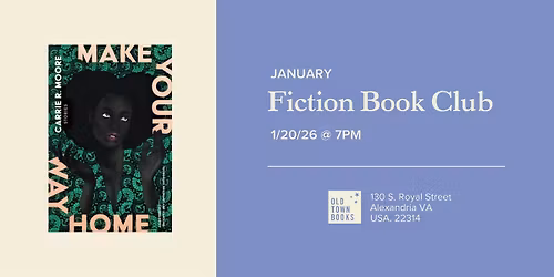 January Fiction Book Club: Make Your Way Home