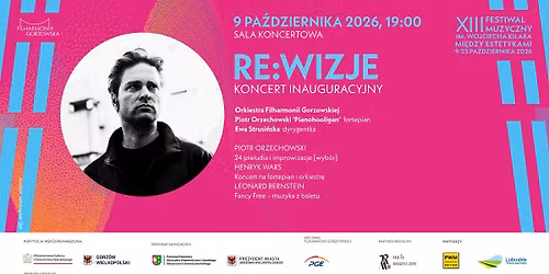 RE:WIZJE KONCERT INAUGURACYJNY XIII Festiwalu Muzycznego im. Wojciecha Kilara